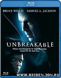 Неуязвимый ( Unbreakable)