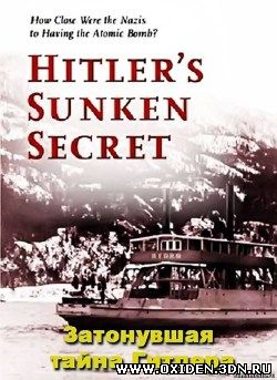 National Geographic: Затонувший секрет Гитлера